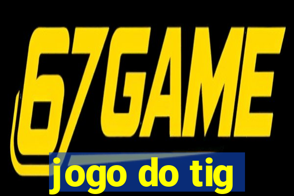 jogo do tig