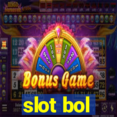 slot bol