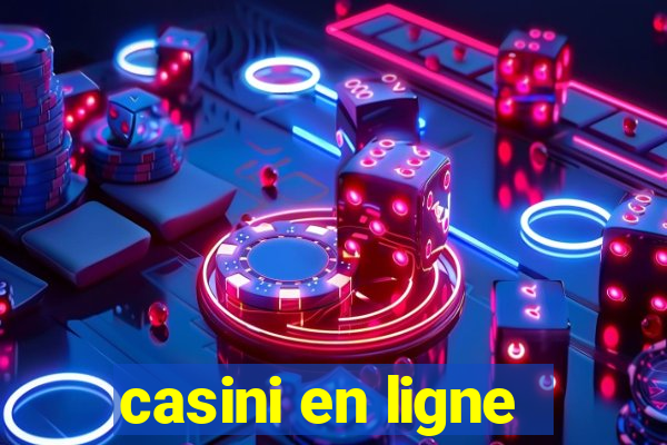 casini en ligne