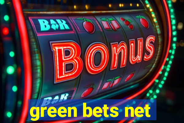 green bets net