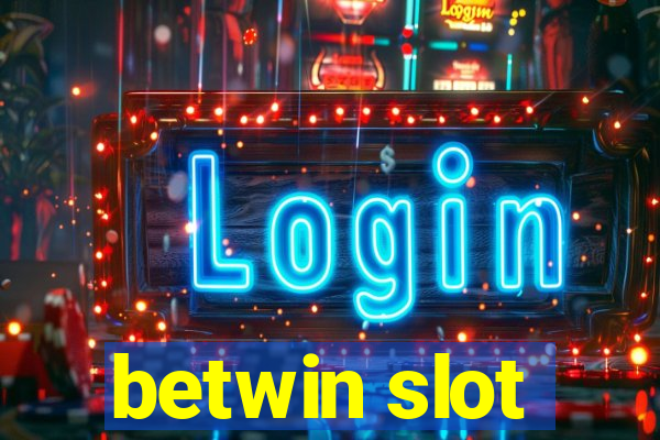 betwin slot