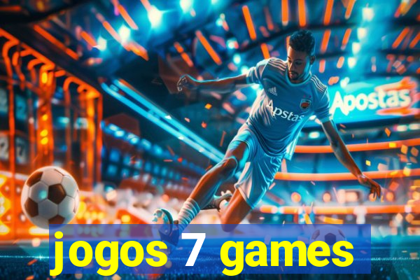 jogos 7 games