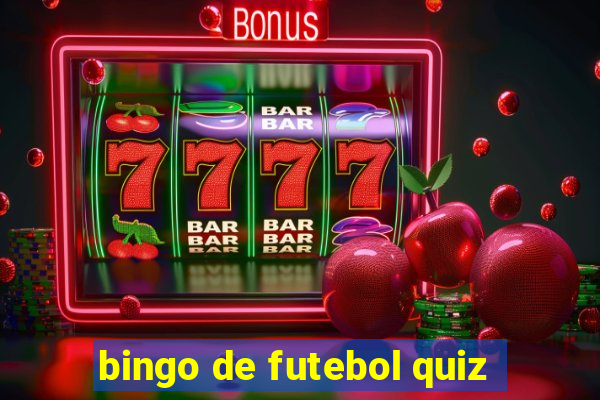 bingo de futebol quiz