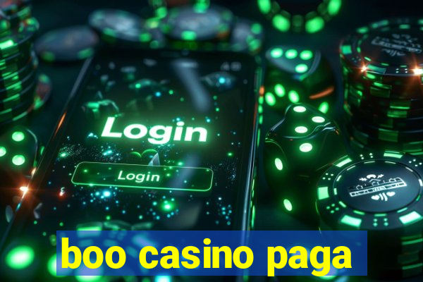 boo casino paga