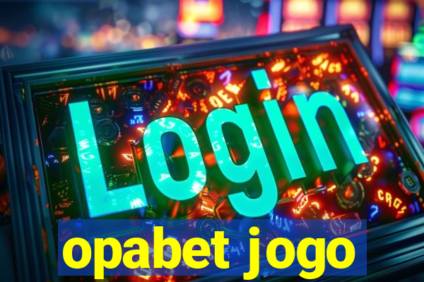 opabet jogo