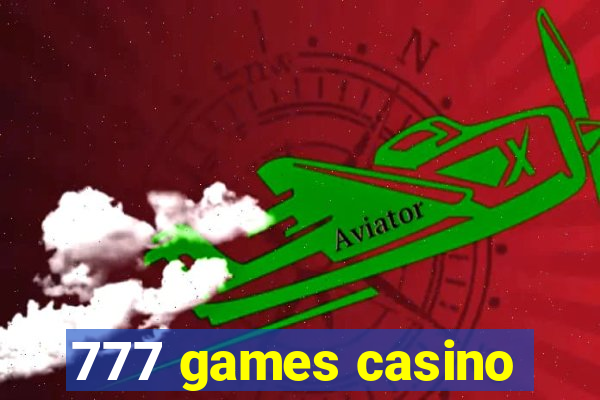 777 games casino