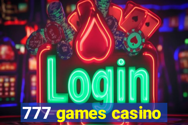 777 games casino