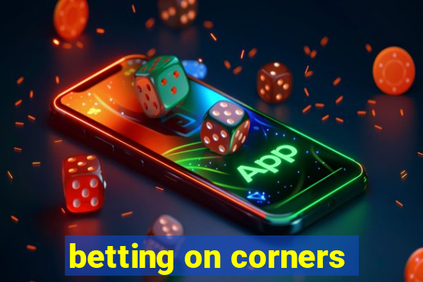 betting on corners