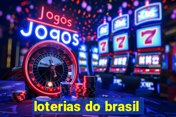 loterias do brasil