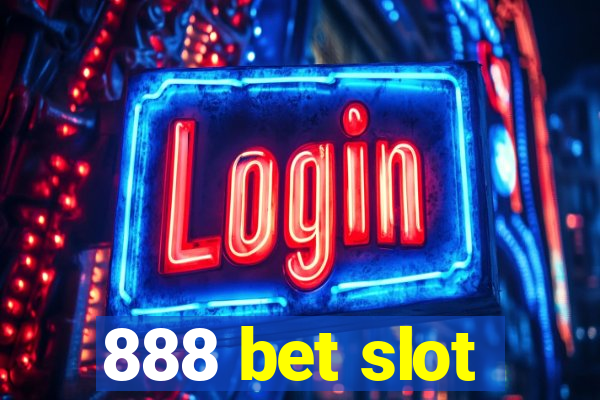 888 bet slot