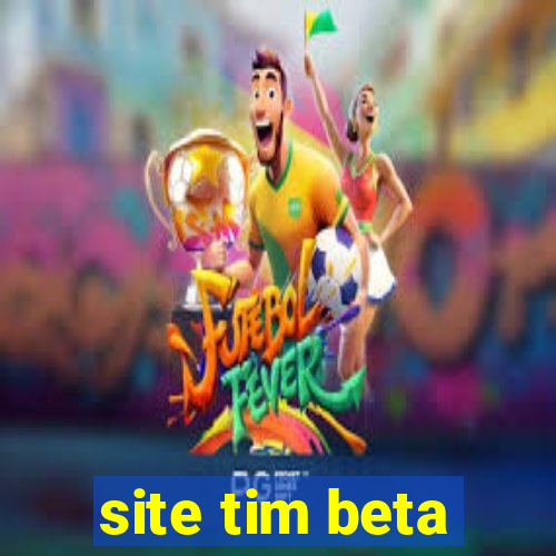 site tim beta