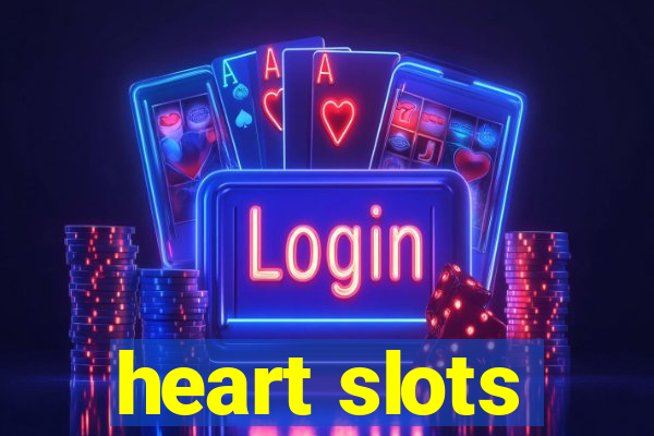 heart slots