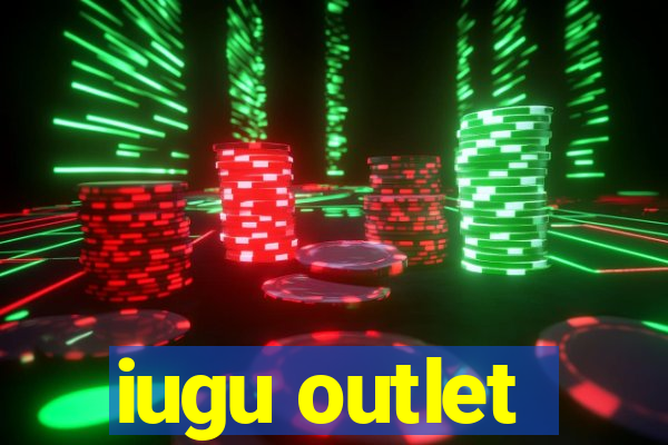 iugu outlet