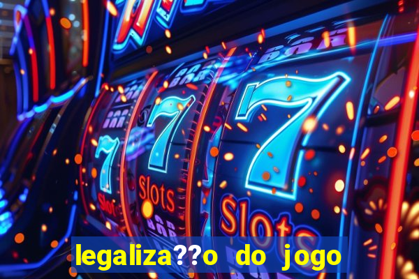 legaliza??o do jogo do tigrinho