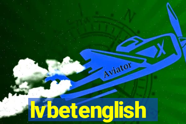 lvbetenglish