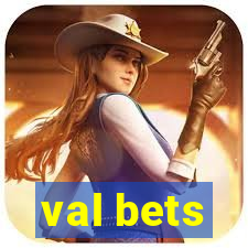 val bets