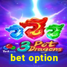 bet option