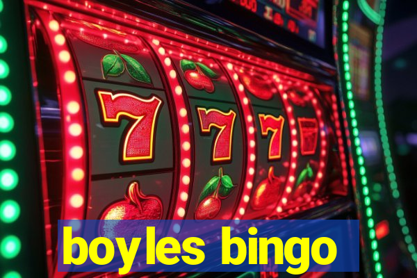 boyles bingo