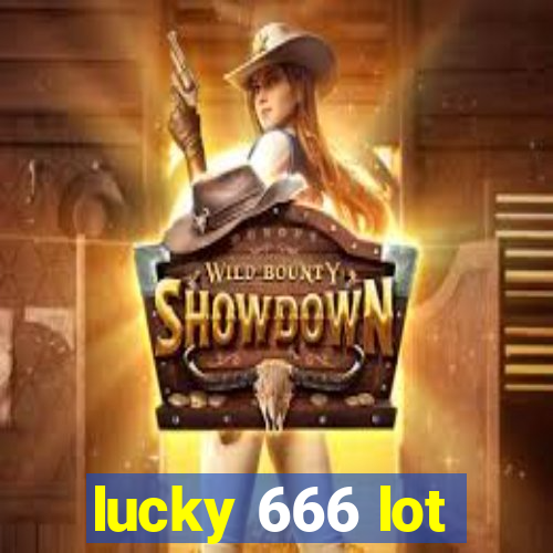 lucky 666 lot