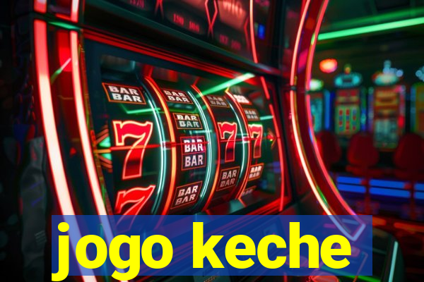 jogo keche