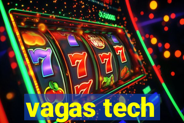 vagas tech