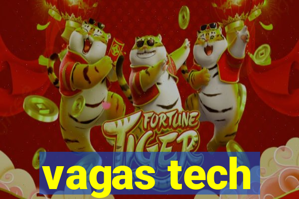 vagas tech