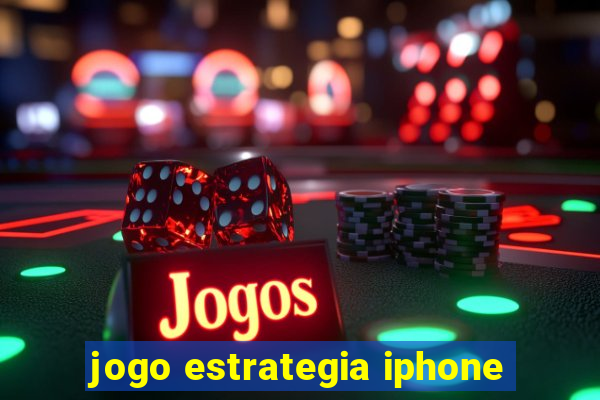 jogo estrategia iphone