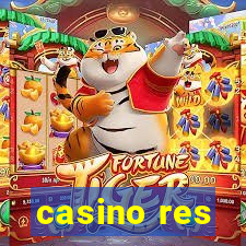 casino res