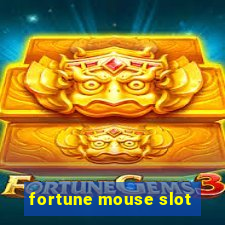 fortune mouse slot