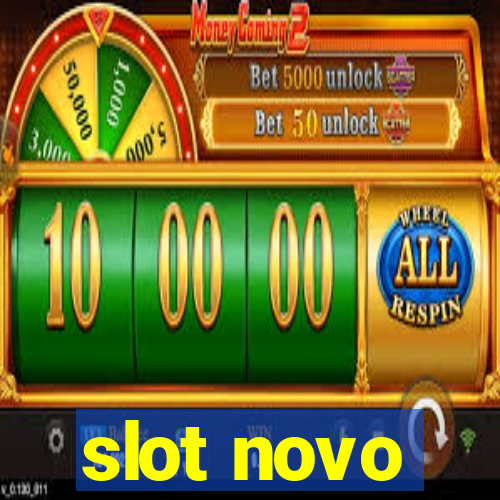 slot novo