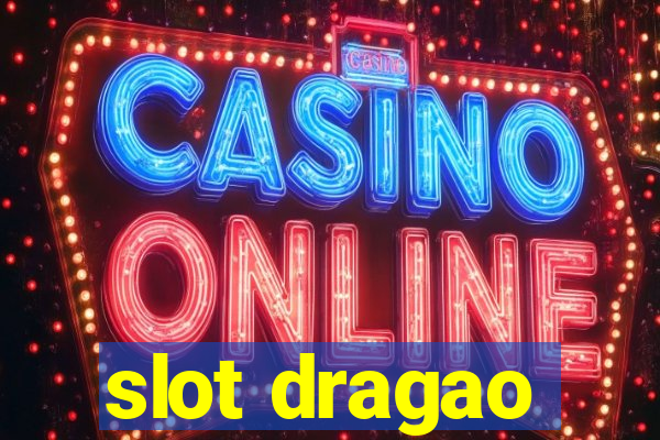 slot dragao