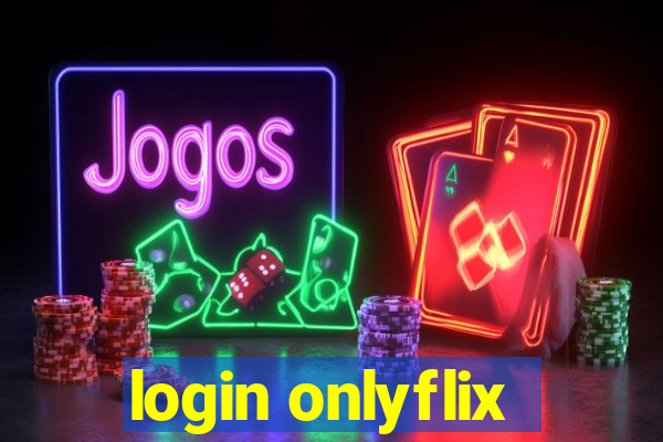 login onlyflix