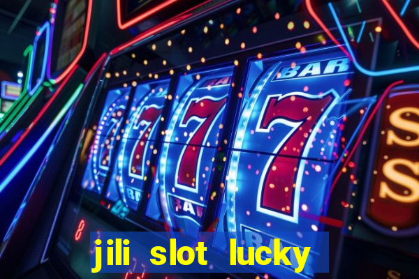 jili slot lucky spin 777