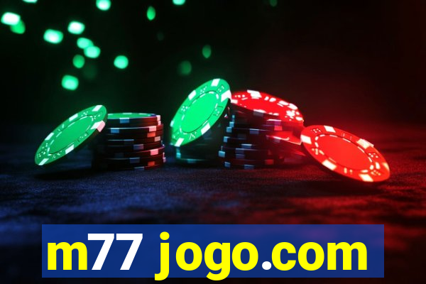 m77 jogo.com