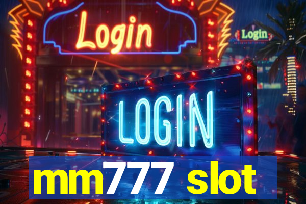 mm777 slot