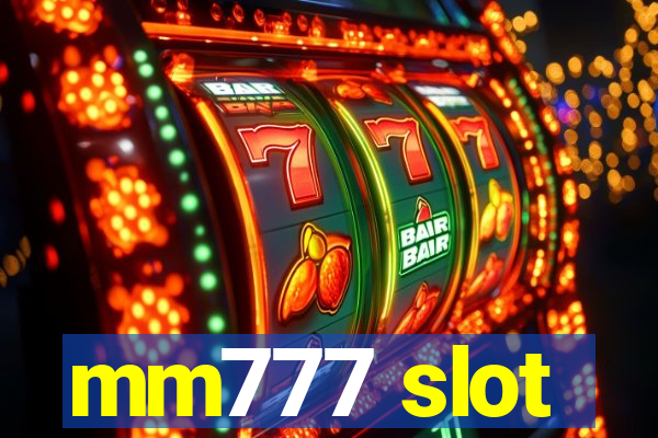 mm777 slot