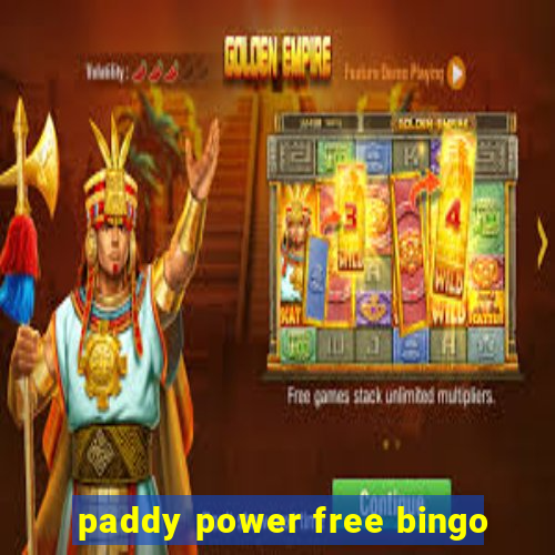 paddy power free bingo