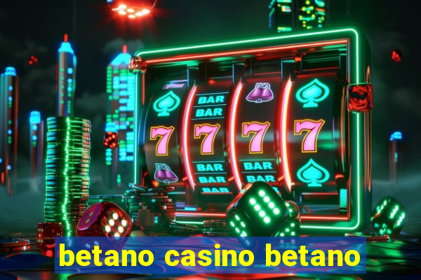 betano casino betano