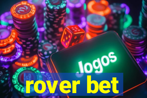 rover bet