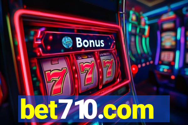 bet710.com