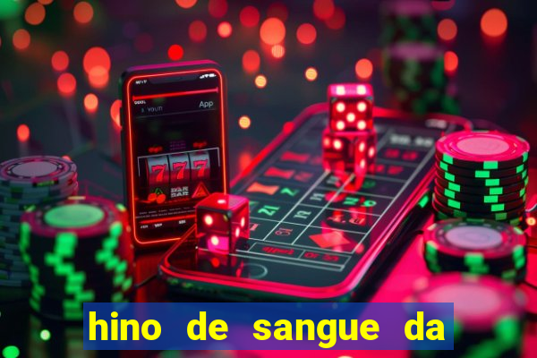 hino de sangue da harpa 372