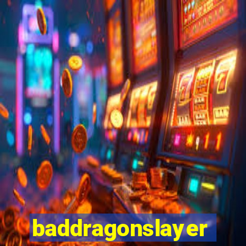 baddragonslayer