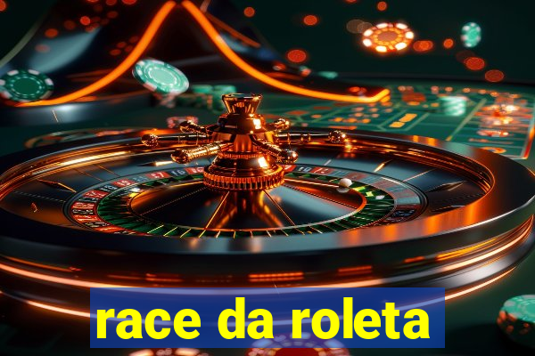 race da roleta