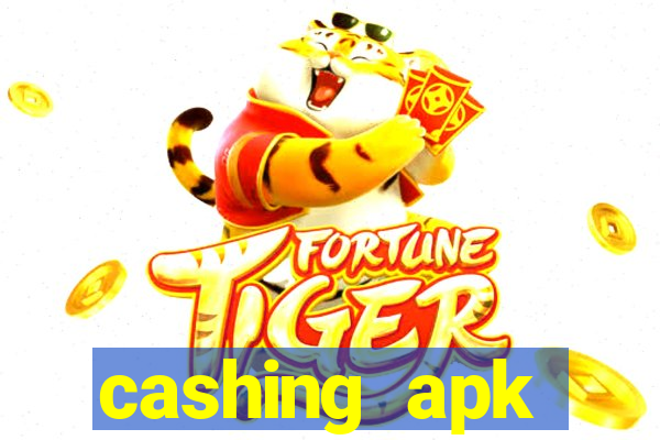 cashing apk dinheiro infinito