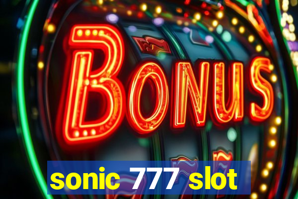 sonic 777 slot