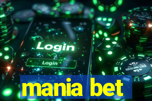 mania bet