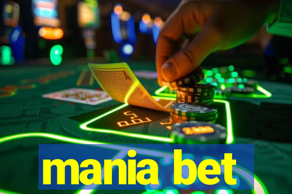 mania bet