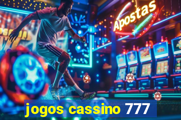 jogos cassino 777