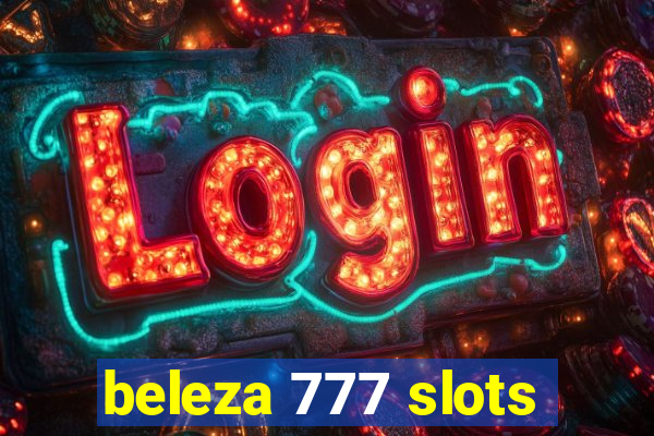 beleza 777 slots