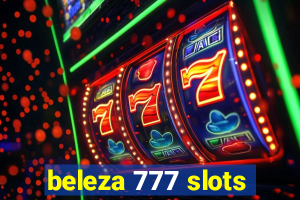 beleza 777 slots